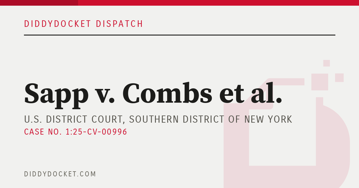 Sapp v. Combs: Court Grants Motion to Dismiss, Declines Jurisdiction Over New York City Claim